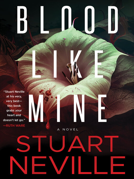 Title details for Blood Like Mine by Stuart Neville - Wait list